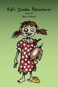 Image Kid's Zombie Adventures Series By Berry Wood