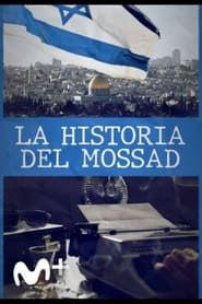 La Historia del Mossad series tv