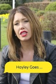 Hayley Goes...</b> saison 001 