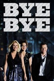 Bye Bye</b> saison 01 