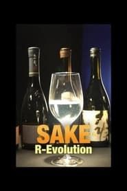 Sake R-Evolution series tv