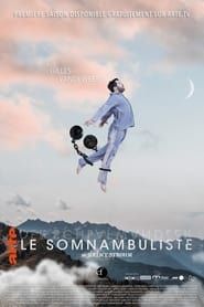 Le Somnambuliste</b> saison 01 