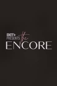 BET Presents: The Encore series tv