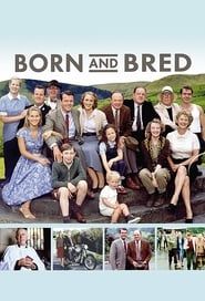 Born and Bred</b> saison 01 
