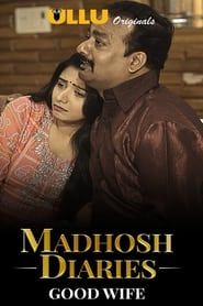 Madhosh Diaries 2021</b> saison 01 