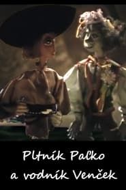 Pltník Paľko a vodník Venček (1983)