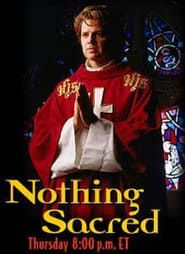 Nothing Sacred 1998</b> saison 01 