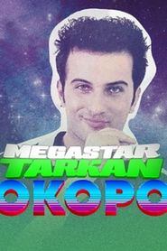 Şokopop Portreler: Megastar Tarkan</b> saison 01 