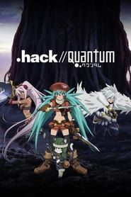 .hack//Quantum 2011</b> saison 01 
