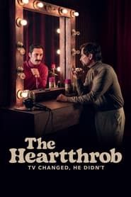 The Heartthrob: TV Changed, He Didn’t series tv
