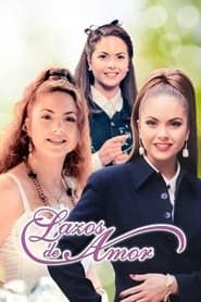 Lazos de Amor series tv