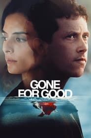 Gone for Good series tv