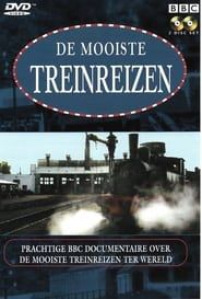 De Mooiste Treinreizen (Great Railway Journeys) series tv