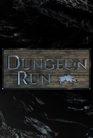 The Dungeon Run series tv