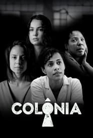 Colônia</b> saison 01 