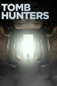 Tomb Hunters series tv