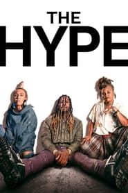 The Hype</b> saison 01 