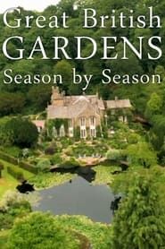 Great British Gardens: Season by Season with Carol Klein series tv