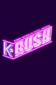 K-Rush</b> saison 01 