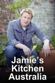 Jamie's Kitchen Australia series tv
