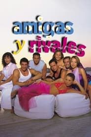 Amigas y rivales (2001)