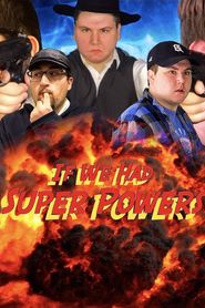 If We Had Super Powers series tv