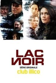 Lac-Noir saison 01 episode 03 