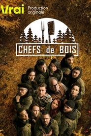 Chefs de bois saison 01 episode 06  streaming