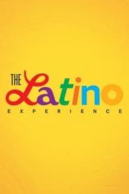 The Latino Experience series tv