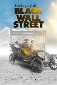 The Legacy of Black Wall Street series tv
