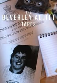 The Beverley Allitt Tapes-hd