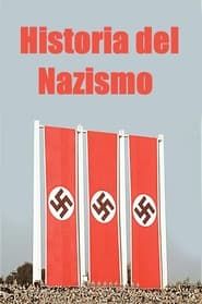 Historia del Nazismo series tv
