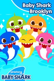 Pinkfong Baby Shark  Brooklyn series tv