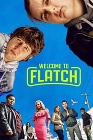 Welcome to Flatch</b> saison 02 