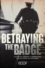 Betraying the Badge series tv