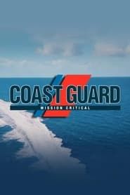 Coast Guard: Mission Critical series tv