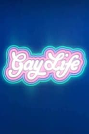 Gay Life</b> saison 01 