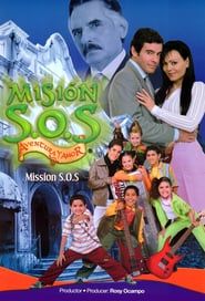 Misión S.O.S saison 01 episode 01  streaming