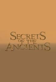Secrets of the Ancients series tv