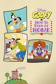 Disney Presents Goofy in How to Stay at Home series tv