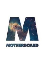 Motherboard series tv
