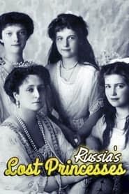 Image Russia's Lost Princesses