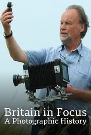 Image Britain in Focus: A Photographic History