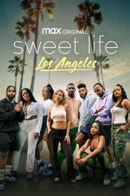 Sweet Life: Los Angeles series tv