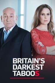 Britain's Darkest Taboos series tv