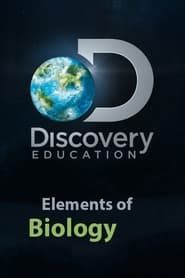 Elements of Biology</b> saison 01 