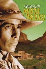 Memorial de Maria Moura series tv