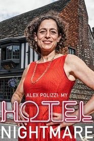 Image Alex Polizzi: My Hotel Nightmare