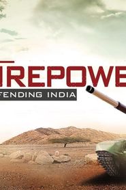 Firepower: Defending India series tv