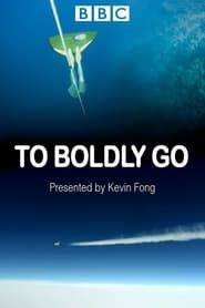 To Boldly Go series tv